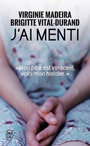 J'ai menti