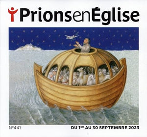 Prions en Eglise petit format N° 441, septembre 2023