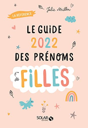 Guide 2022 des prénoms de filles