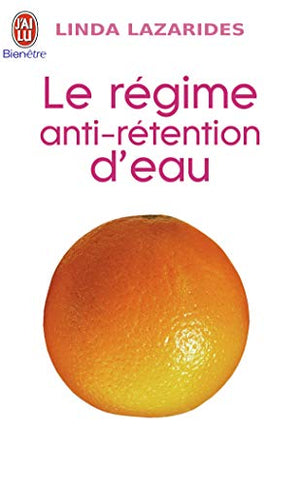 Le régime anti-retention d'eau