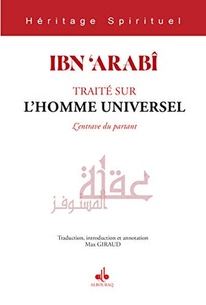 Traité sur l'homme universel - l'entrave du partant