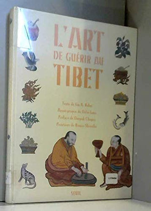 L'art de guérir au Tibet