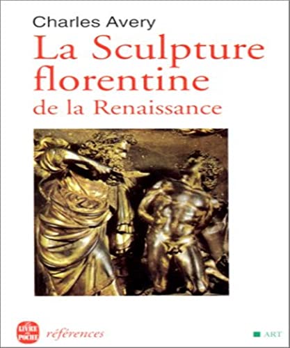 La sculpture florentine de la renaissance
