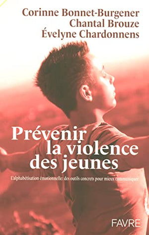 Prévenir la violence des jeunes