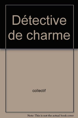 Detective de charme