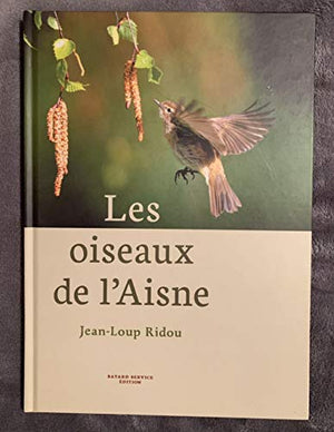 Les oiseaux de l’Aisne