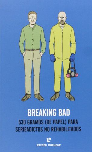 Breaking Bad - 2ª Edición: 530 gramos (de papel) para serieadictos no rehabilitados (VARIOS)