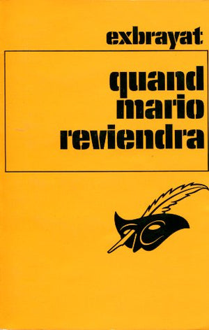 Quand Mario reviendra