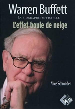 Warren Buffett, l'effet boule de neige