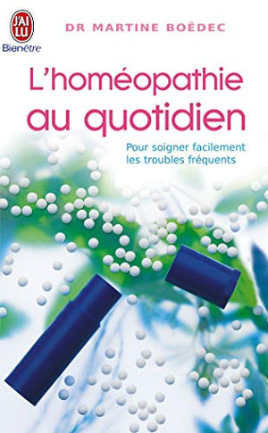 L'homéopathie au quotidien