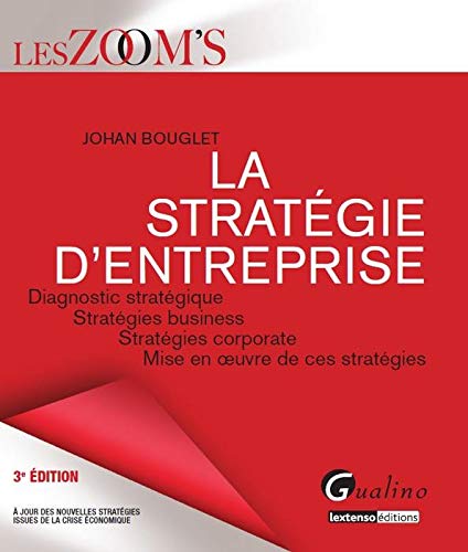 Zoom's - La stratégie d'entreprise, 3ème édition