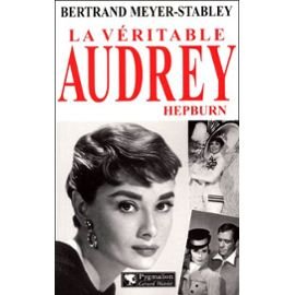 La Veritable Audrey Hepburn