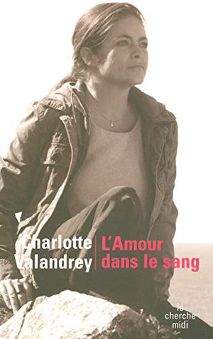 L'amour dans le sang