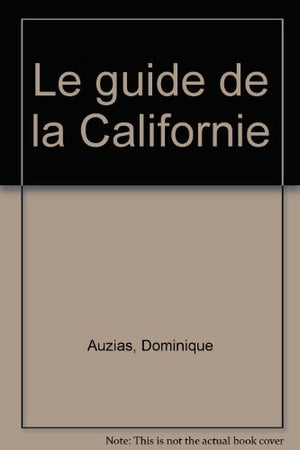 Le guide de la Californie