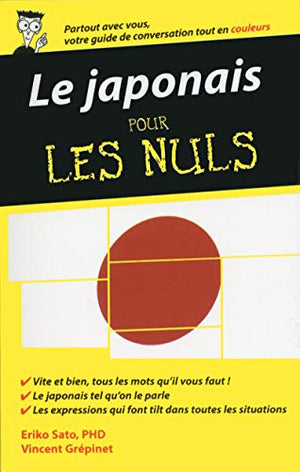 Le japonais - Guide de conversation pour les nuls, 2ème édition