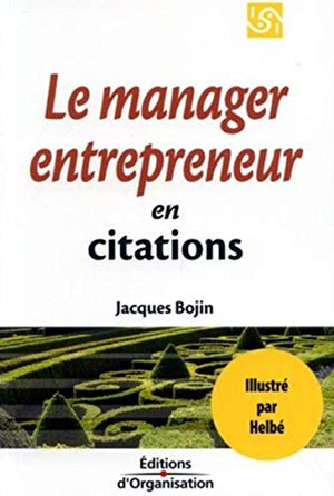 1001 citations pour le manager entrepreneur