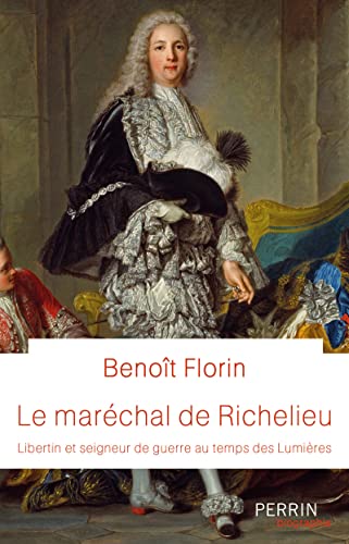 Le Maréchal de Richelieu