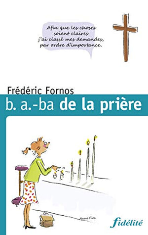 B.A. BA de la prière