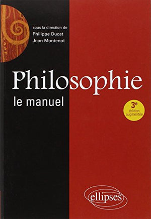 Philosophie le Manuel