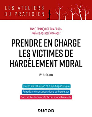 Prendre en charge les victimes de harcèlement moral