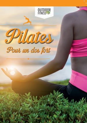 Pilates pour Un Dos Plus Fort