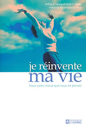 Je réinvente ma vie