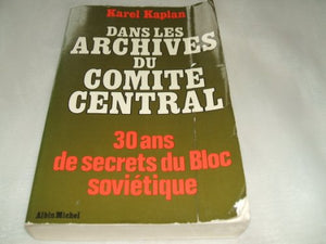 Dans les archives du Comité central