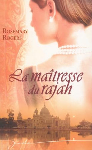 La maîtresse du rajah