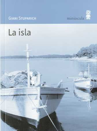 La isla (Paisajes narrados)