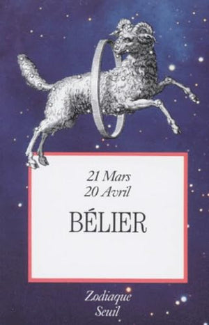 Zodiaque Tome 1: Bélier