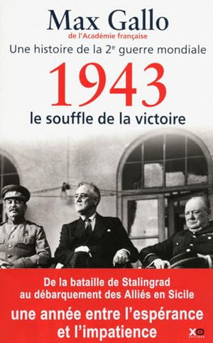 1943, le souffle de la victoire