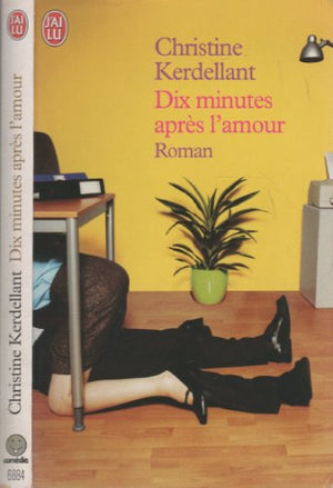 Dix minutes après l'amour