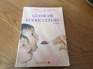 GUIDE DE PUERICULTURE. Préparation au CAFAP