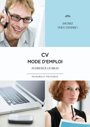 CV mode d'emploi