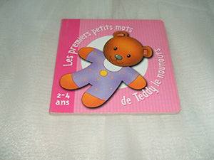 Les premiers petits mots de Teddy le nounours