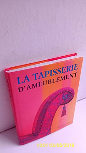 La tapisserie d'ameublement