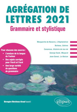 Grammaire et stylistique - Agrégation de lettres 2021