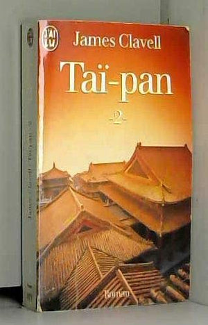 Tai-Pan. Tome 2