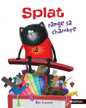 Splat range sa chambre !