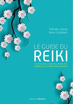 Le guide du Reiki