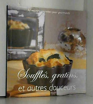 Souffles, Gratins et Autres Douceurs (Taupe)-(Livre)