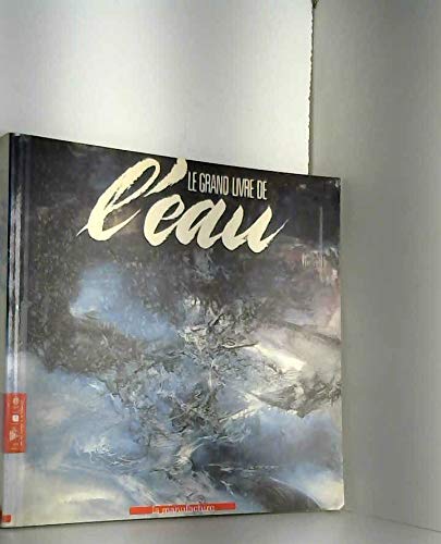 Le grand livre de l'eau