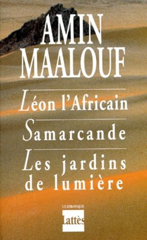 Léon l'Africain , Samarcande , Les jardins de lumière