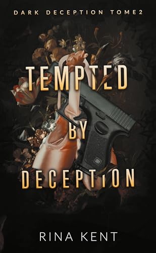 Tempted by deception (Dark Deception #2)