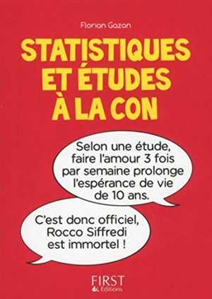 Petit livre de - Statistiques et études à la con