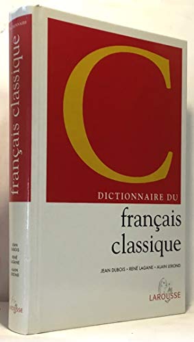 Dictionnaire du français classique