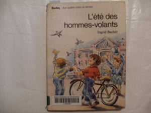 L'été des hommes-volants