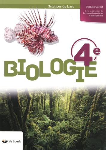 Biologie 4e: Sciences de base