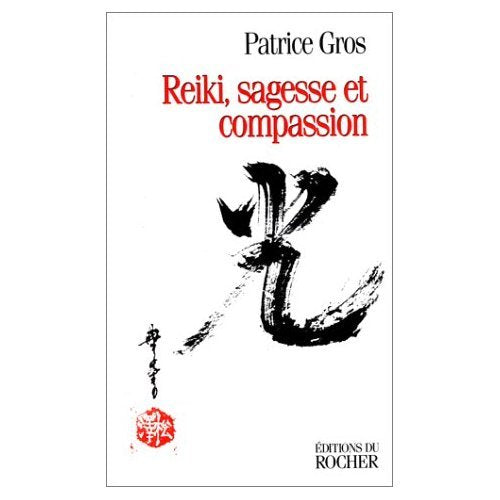 Reiki, sagesse et compassion