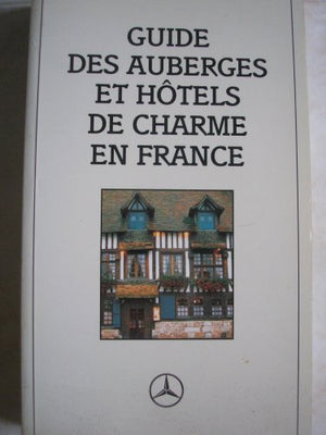 Guide des auberges et hôtels de charme en France